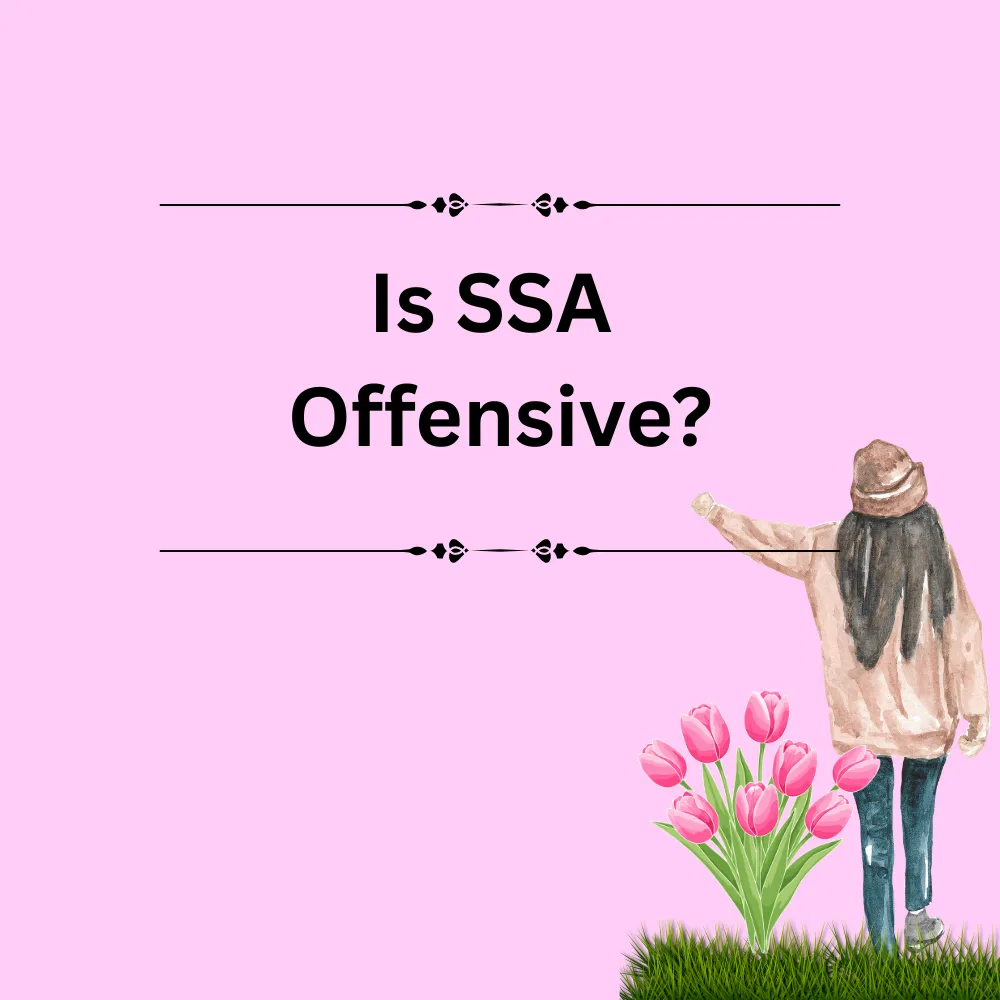 Is SSA Offensive?
