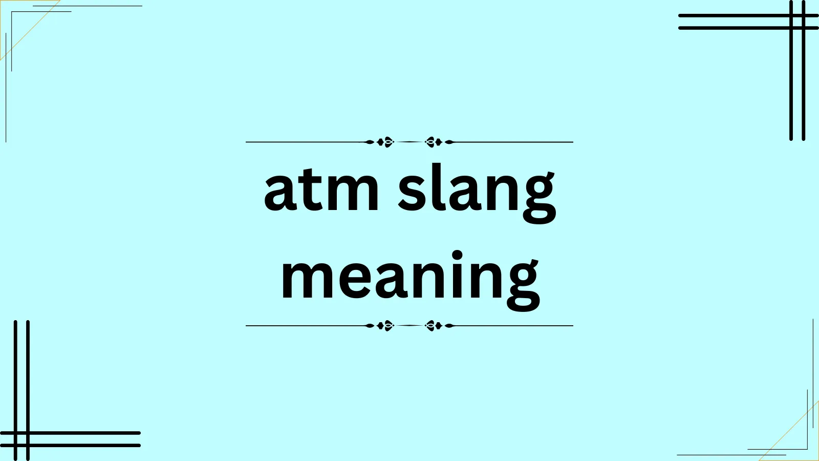 atm slang meaning