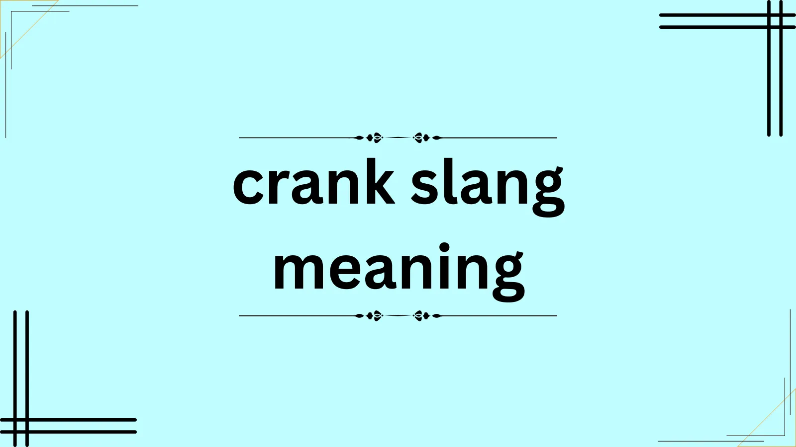 crank slang meaning