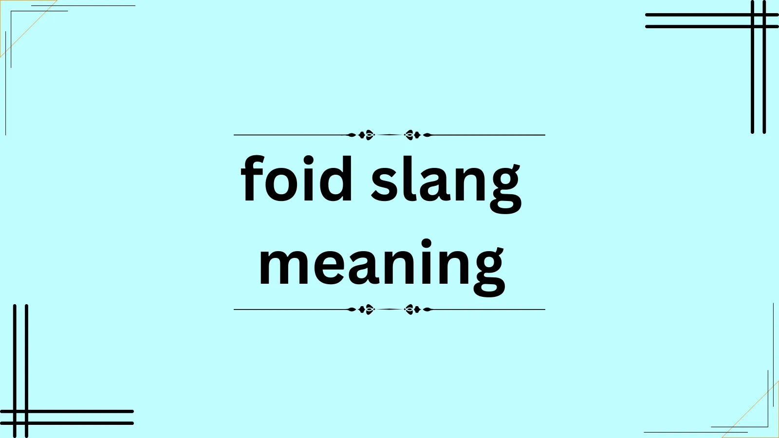 foid slang meaning