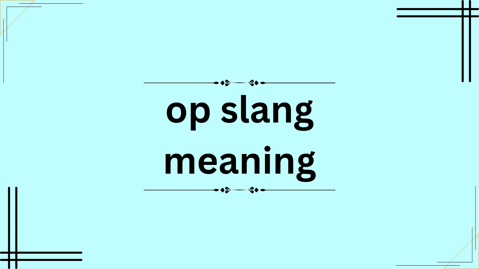 op slang meaning