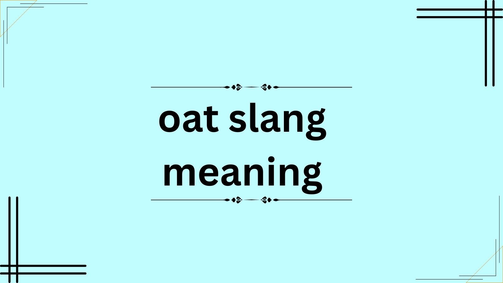 oat slang meaning