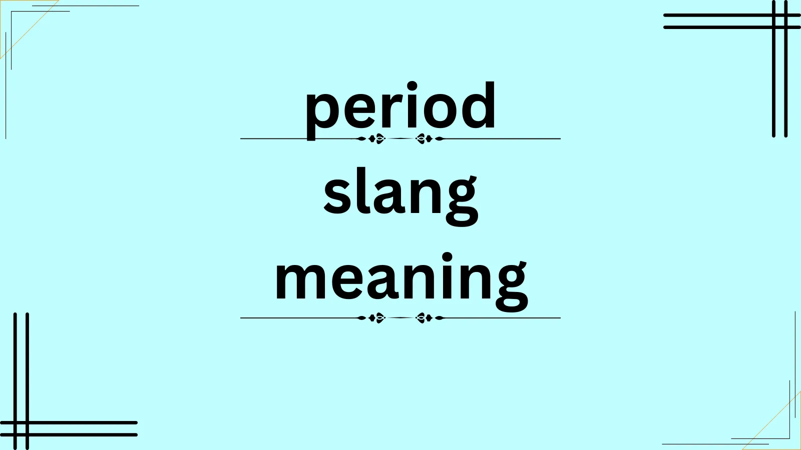 period slang meaning